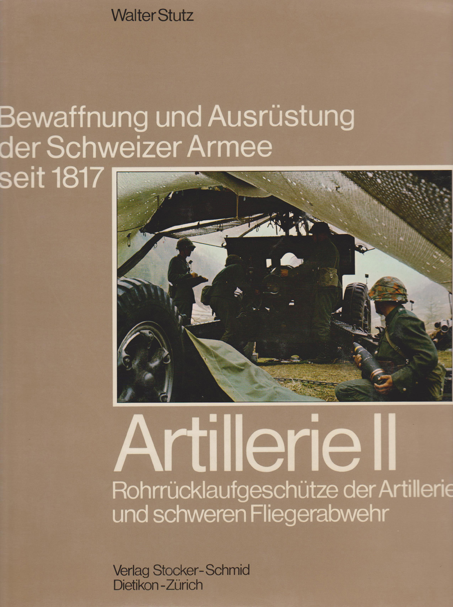 Artillerie II - Rohrrücklaufgeschütze der Artillerie und schweren Fliegerabwehr verkauft